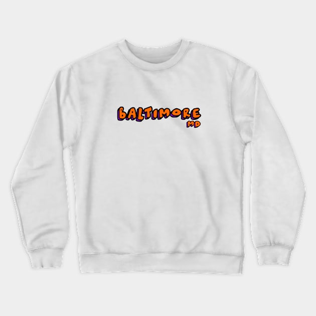 Baltimore Crewneck Sweatshirt by eddien